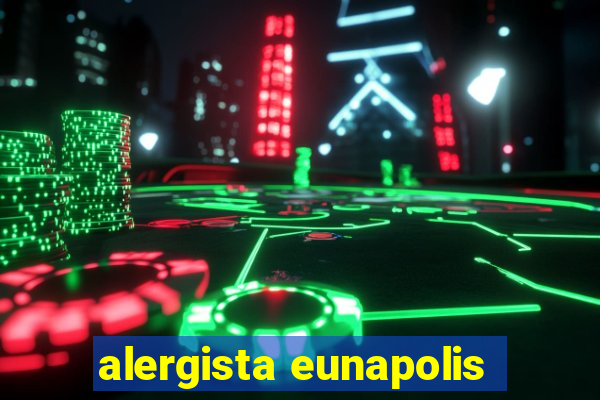 alergista eunapolis